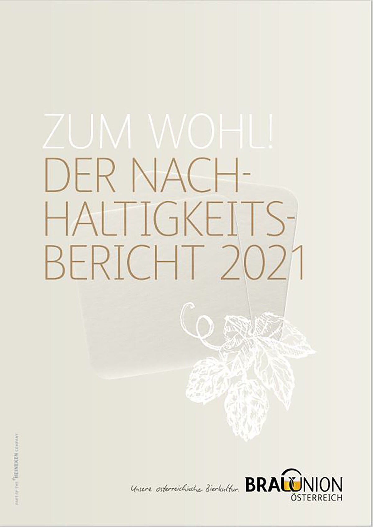 Der Nachhaltigkeitsbericht 2021 der Brau Union Österreich. 
